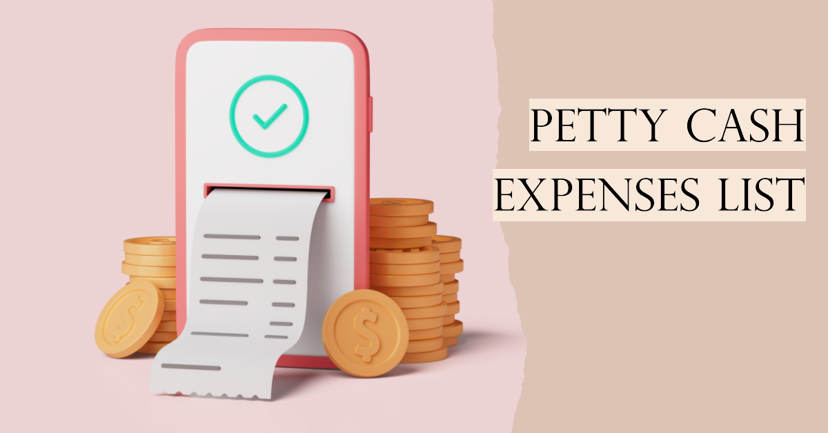 Petty Cash Expenses List